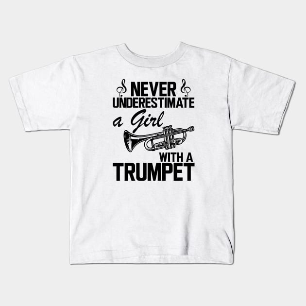 Trumpet Girl - Don't underestimate a girl with a trumpet Kids T-Shirt by KC Happy Shop